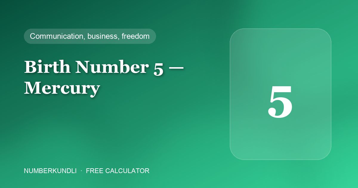 Birth number 5 — Mercury