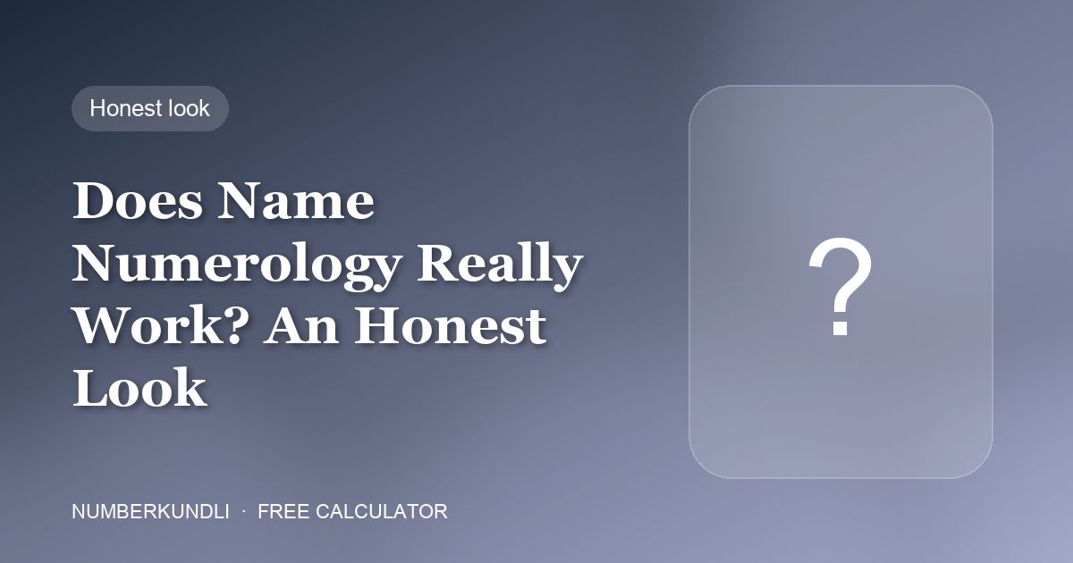 Does Name Numerology Really Work? An Honest Look — illustration