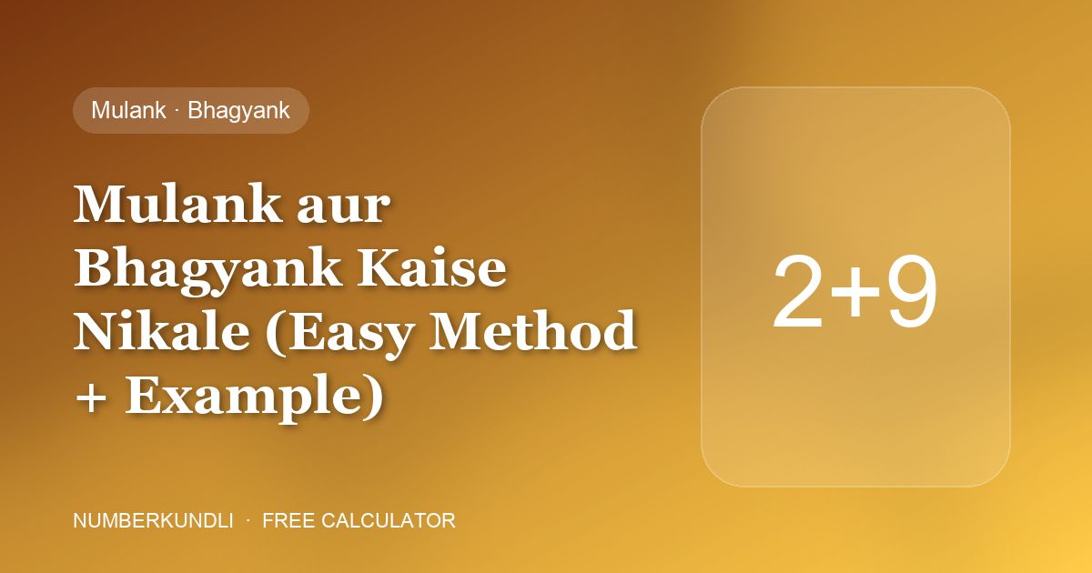 Mulank aur Bhagyank Kaise Nikale (Easy Method + Example) — illustration